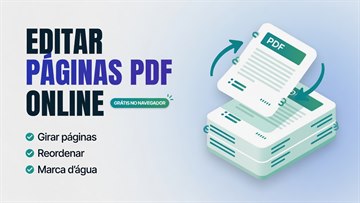 Editar Páginas PDF Online: Girar, Reordenar e Remover